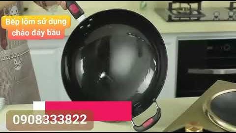 Bếp hồng ngoại lõm sử dụng đáy chảo bầu