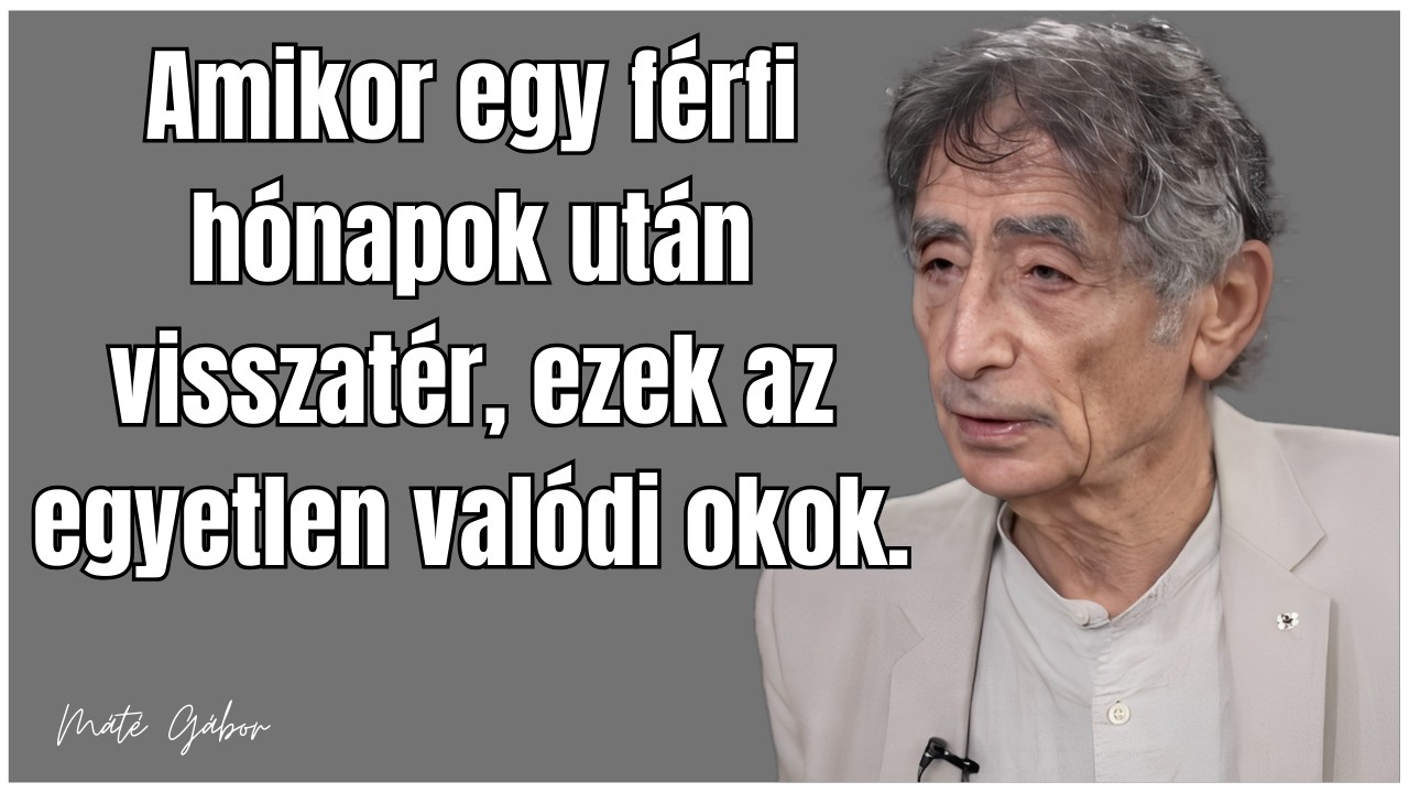 Amikor egy férfi hónapok után visszatér, ezek az egyetlen valódi okok.  – Máté Gábor