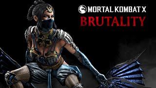 Mortal Kombat X Kitana - All Brutalities Hd 60Fps Mkx