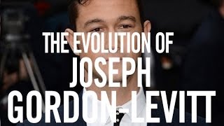 The Evolution Of Joseph Gordon-Levitt