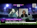 🔴 PERU vs COLOMBIA | ELIMINATORIAS | EN VIVO