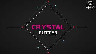 Lynx Crystal Putter