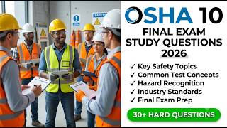 OSHA 10 Final Exam Study Questions 2026 Pass Your Certification Test On The First Try