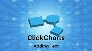 How to Add Text to Charts and Diagrams | ClickCharts Software Tutorial