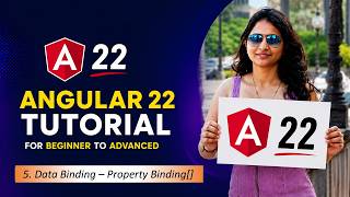 5. Data Binding in Angular 22 | Property Binding | Angular 22 Tutorials