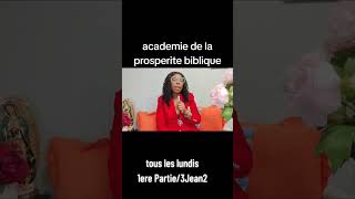 Academie de la prosperite biblique#prosperite# amour de Dieu# jesusestSeigneur