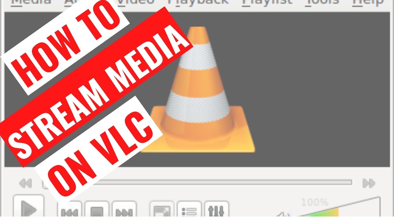 How to Stream Videos and Music Over the Using VLC (Step by