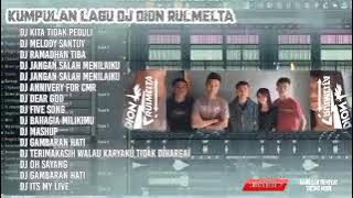 DJ DION RULMELTA TERBARU KITA TIDAK PEDULI FULL ALBUM (kumpulan lagu dj terbaru viral)