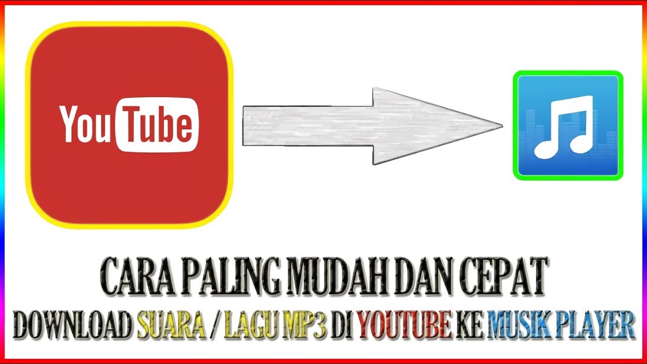 Cara Download Mp3 Dari Youtube