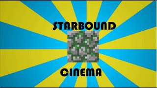 StarBound Cinema -  Official Trailer