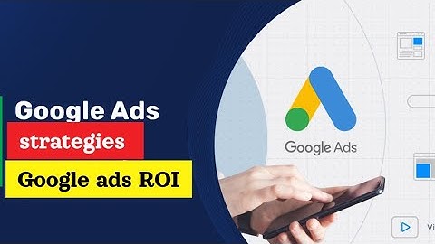 Google Ads Mastery / Boosting ROI and Conversions / Google ads