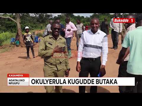 Agataliikonfuufu Ebyalo e Kasambya Mubende biri ku bunkenke lwa ndooliito z’ettaka mp4Okulyerula kug