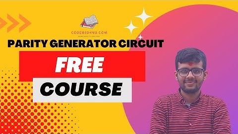 Parity generator circuit explained in Nepali!