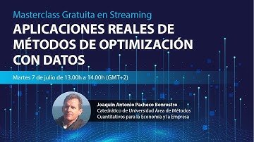 Masterclass Gratuita - Aplicaciones reales de métodos de optimización con datos