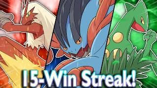 I only used HOENN Pokemon and won 15 games IN A ROW