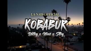 KOBABUR Becky x Nius x Aby LAGU ACARA TERBARU LA N 69 OFFICIAL MUSIC