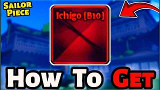 How To Get Ichigo Sword In Sailor Piece (Roblox) | Easy Tutorial