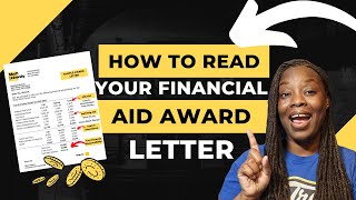 How to Read Your Financial Aid Award Letter Like a PRO!