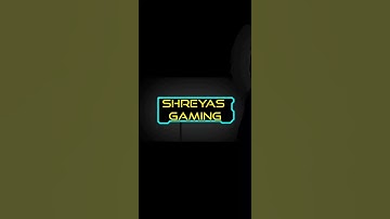 Best Intro video | Shreyas GaminG