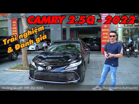 Video Trải nghiệm & Đánh giá Toyota Camry 2.5Q 2022 | Camry... - youtube