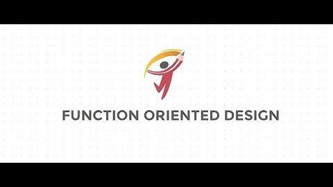 FUNCTION ORIENTED DESIGN | BTECH | SOFTWARE ENGINEERING | 5TH SEM LECT16