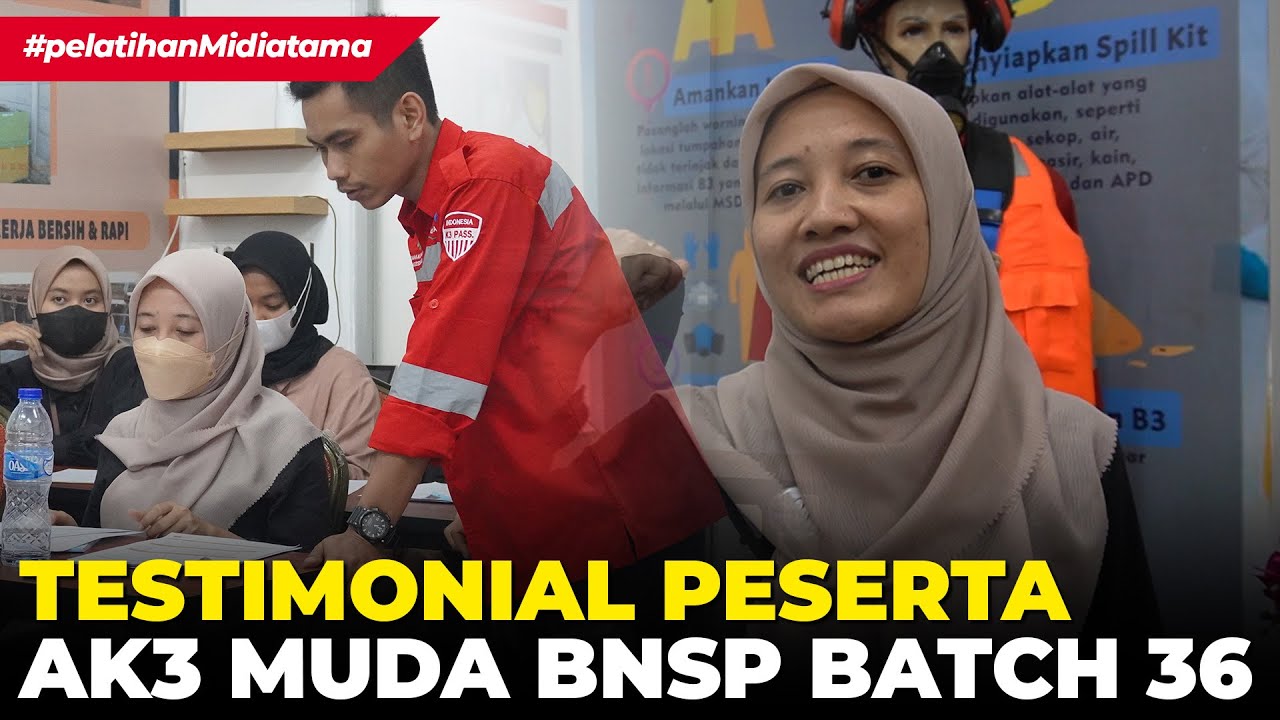 Thumbnail for Ahli K3 Muda BNSP Batch 36