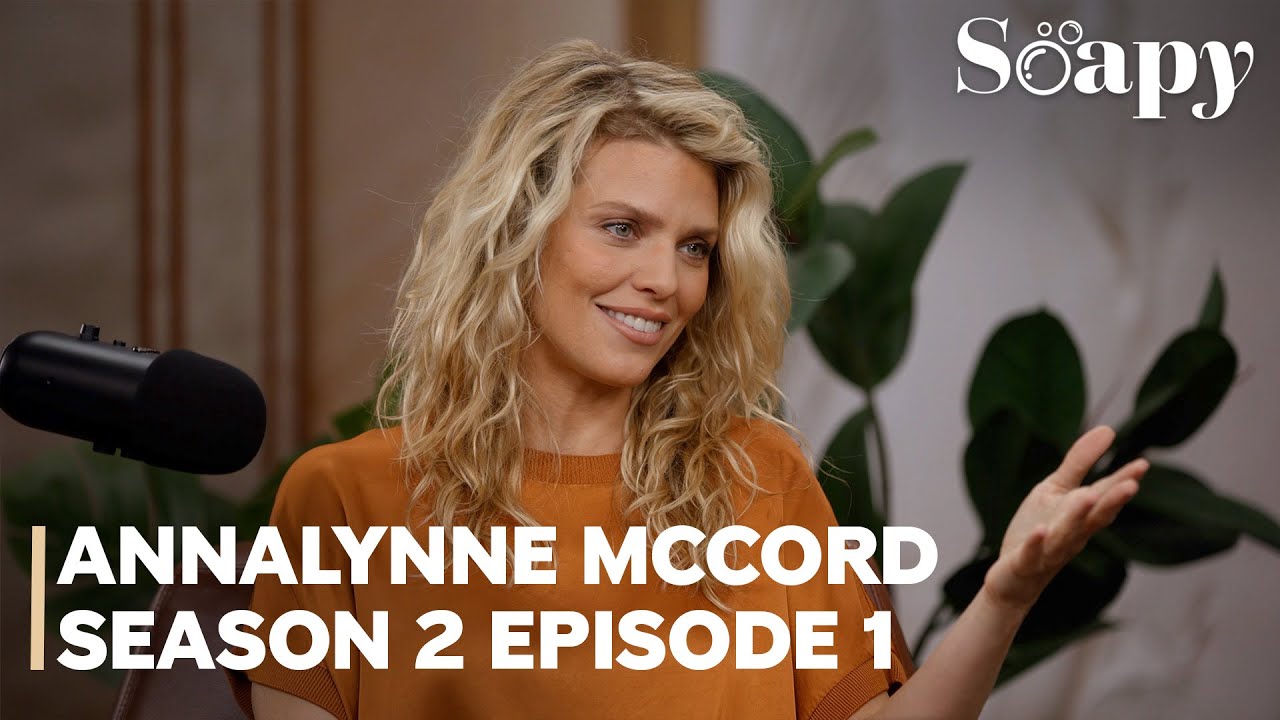 Soapy | AnnaLynne McCord Gets Candid on Life & Emmy-Nominated Move to Days of Our Lives | S2 Ep 1