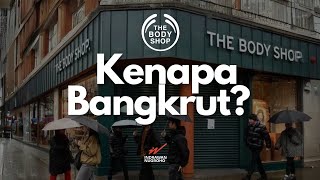 Kisah Tragis dibalik Tutupnya The Body Shop by Dr. Indrawan Nugroho 576,096 views 2 months ago 13 minutes, 17 seconds