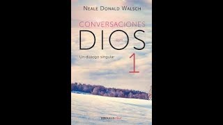 Conversaciones Con Dios Libro 1 Libro Completo