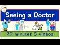 Seeing A Doctor | Long Video | English Speaking Practice | ESL | EFL