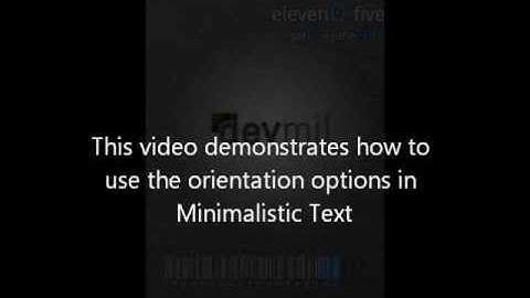 Minimalistic Text: Did you Know? 4 - Orientations
