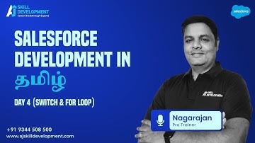 Salesforce Development in Tamil | Day 4 | Nagarajan | AJ Skill Development Academy
