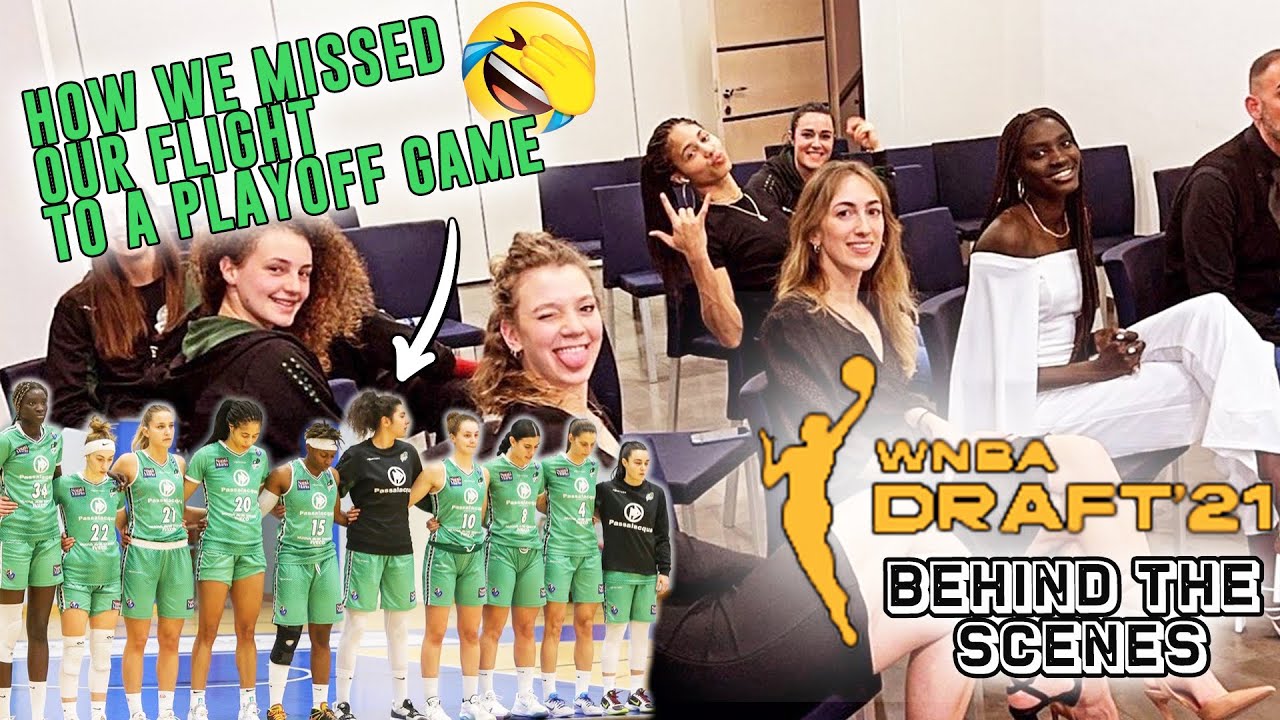 HOW WE MISSED OUR FLIGHT BEFORE THE PLAYOFFS + 2021 WNBA DRAFT NIGHT BTS WITH AWAK KUIER | WTML VLOG