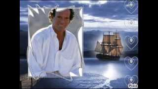 Video thumbnail of "Julio Iglesias   Wenn ein Schiff voüerfäehrt"