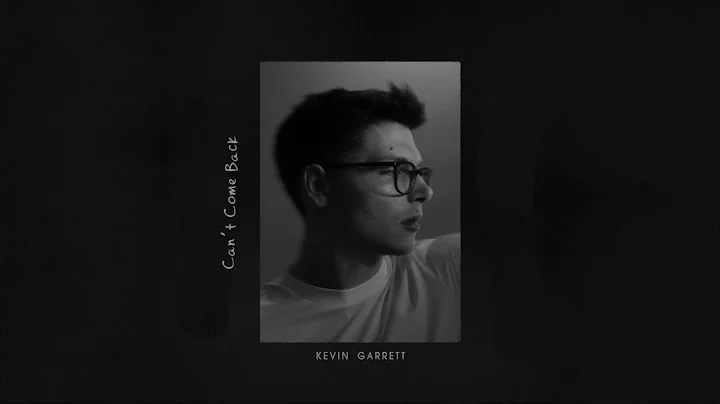 Kevin Garrett - Can't Come Back (Official Audio)