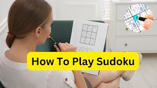 How to Play Sudoku Puzzles Easy Guide for Beginners! screenshot 2