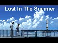 Lost In The Summer / though feat. IA