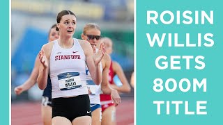 Roisin Willis Wins 800m Final Title at NCAA Championships (Jun. 14, 2025)