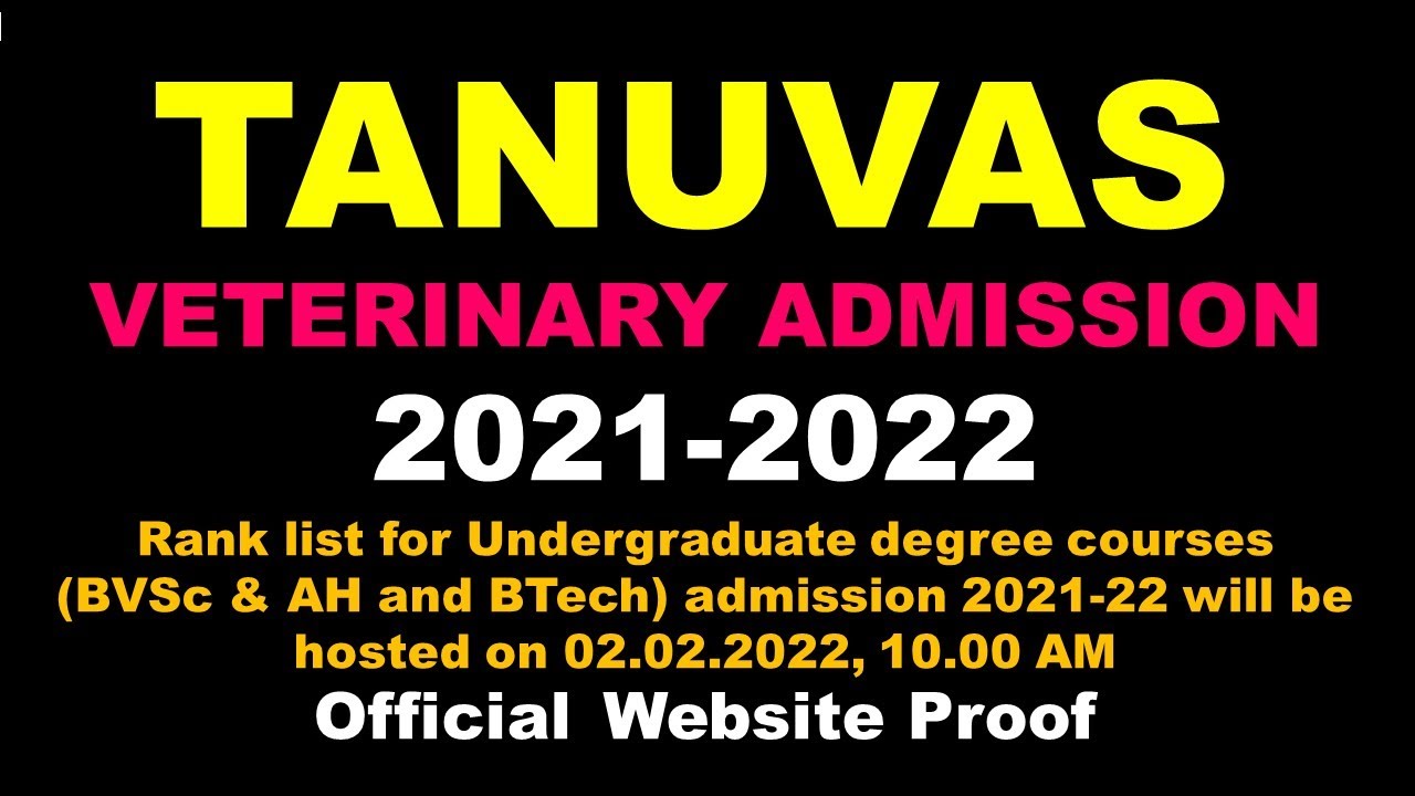 TANUVAS | VETERINARY 2021-2022 | RANK LIST RELEASED DATE | ALL MUST WATCH | Today Latest News
