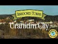 Abandoned Towns: Uranium City