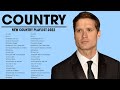 Country Music Playlist 2022 - Top New Country Songs 2022 - Best Country Hits Right Now 35