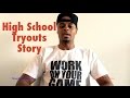 Story: 4 Years of High School Varsity Basketball Tryouts | Dre Baldwin