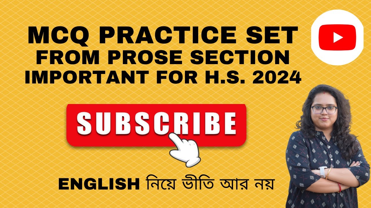 MCQ practice set for H.S. 2024 Question set with full solution