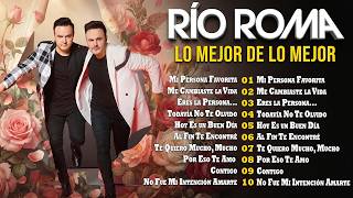 RÍO ROMA ❤️ Grandes Éxitos: Las Mejores Canciones (Mix 2026) 🌹