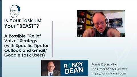 Overwhelming Task List? A Possible "Relief Valve" Option for Outlook and Gmail / Google Task Users