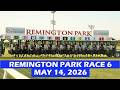 Remington Park Race 6 - May 14, 2026 - Replay - Horse Race