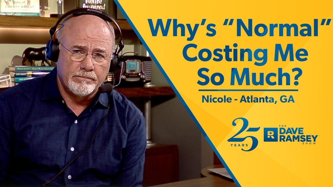 Why’s “Normal” Costing Me So Much? Why’s “Normal” Costing Me So Much?
