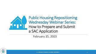 Public Housing Repositioning How to Prepare and Submit a SAC Application