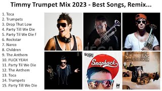 T i m m y T r u m p e t 2023 - Greatest Hits, Full Album, Best Songs