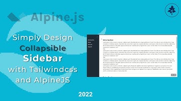 Design Your Own Collapsible Sidebar with Tailwind and AlpineJS | #tailwindcss #alpinejs #js #ui